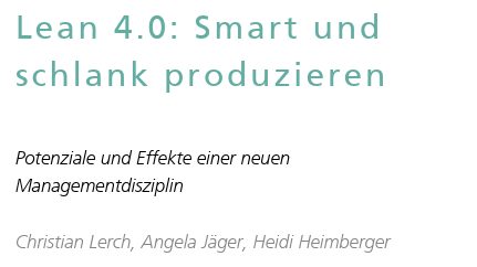 Lean 4.0: Smart and Lean Production